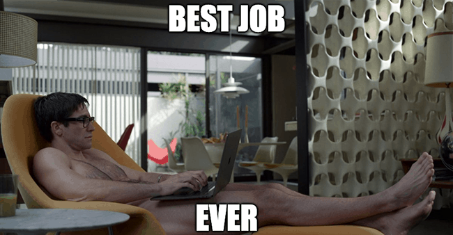 best job ever